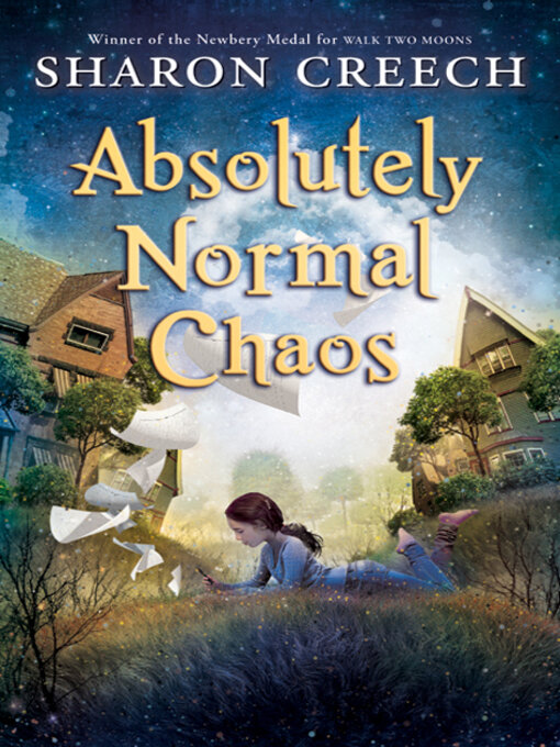 Title details for Absolutely Normal Chaos by Sharon Creech - Wait list